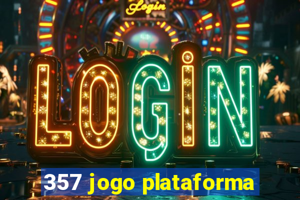 357 jogo plataforma